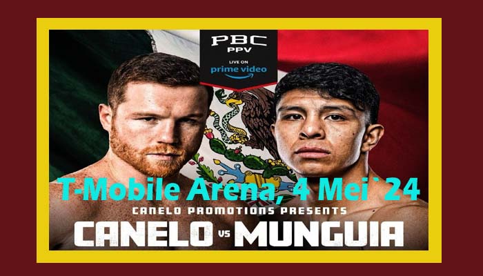 CANELO VS MUNGUIA DAZN PAKE INI